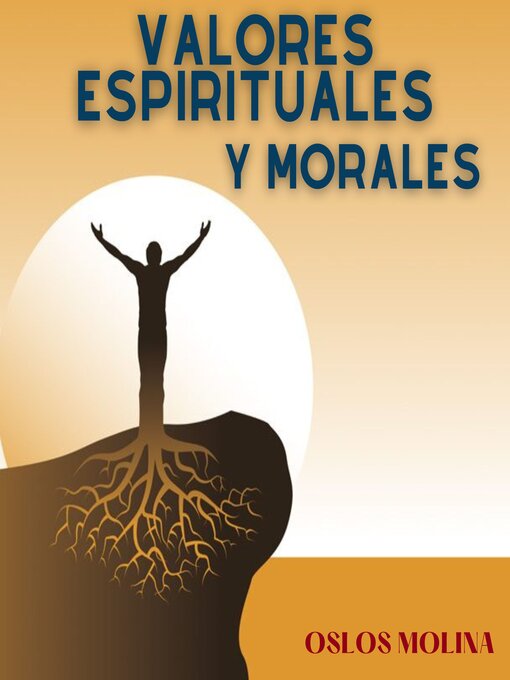 Title details for Valores Espirituales y Morales by Oslos Molina - Available